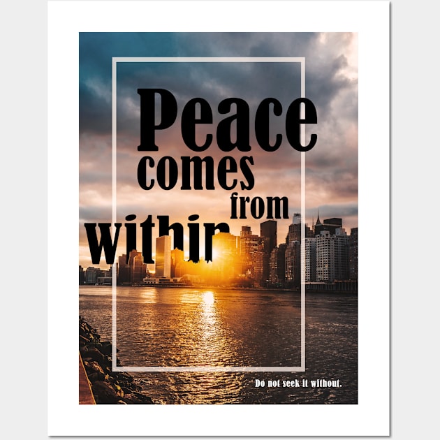 Peace comes from within Wall Art by Angeli Library